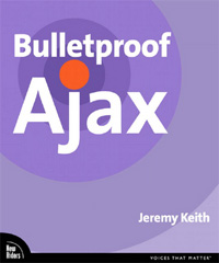 Bulletproof Ajax