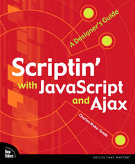 Scriptin' with JavaScript and Ajax